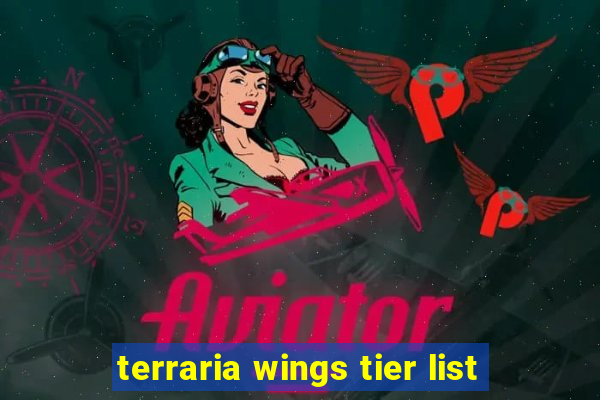 terraria wings tier list